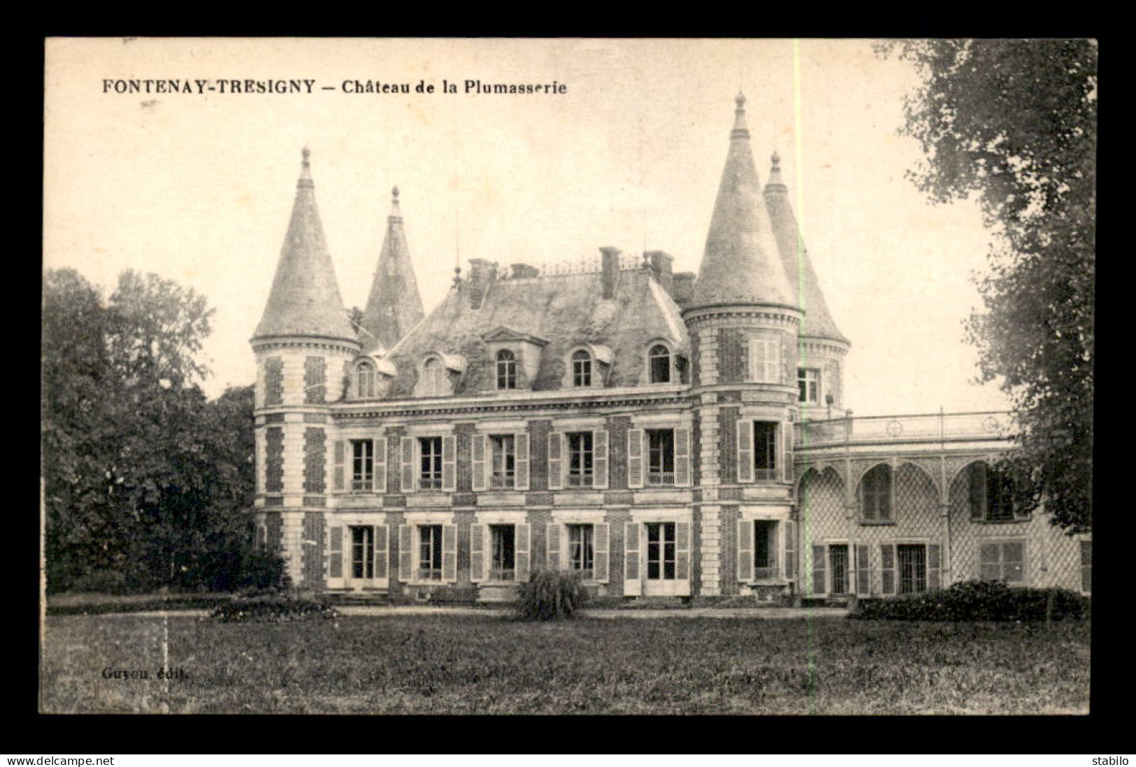 77 - FONTENAY-TRESIGNY - CHATEAU DE LA PLUMASSERIE - Fontenay Tresigny