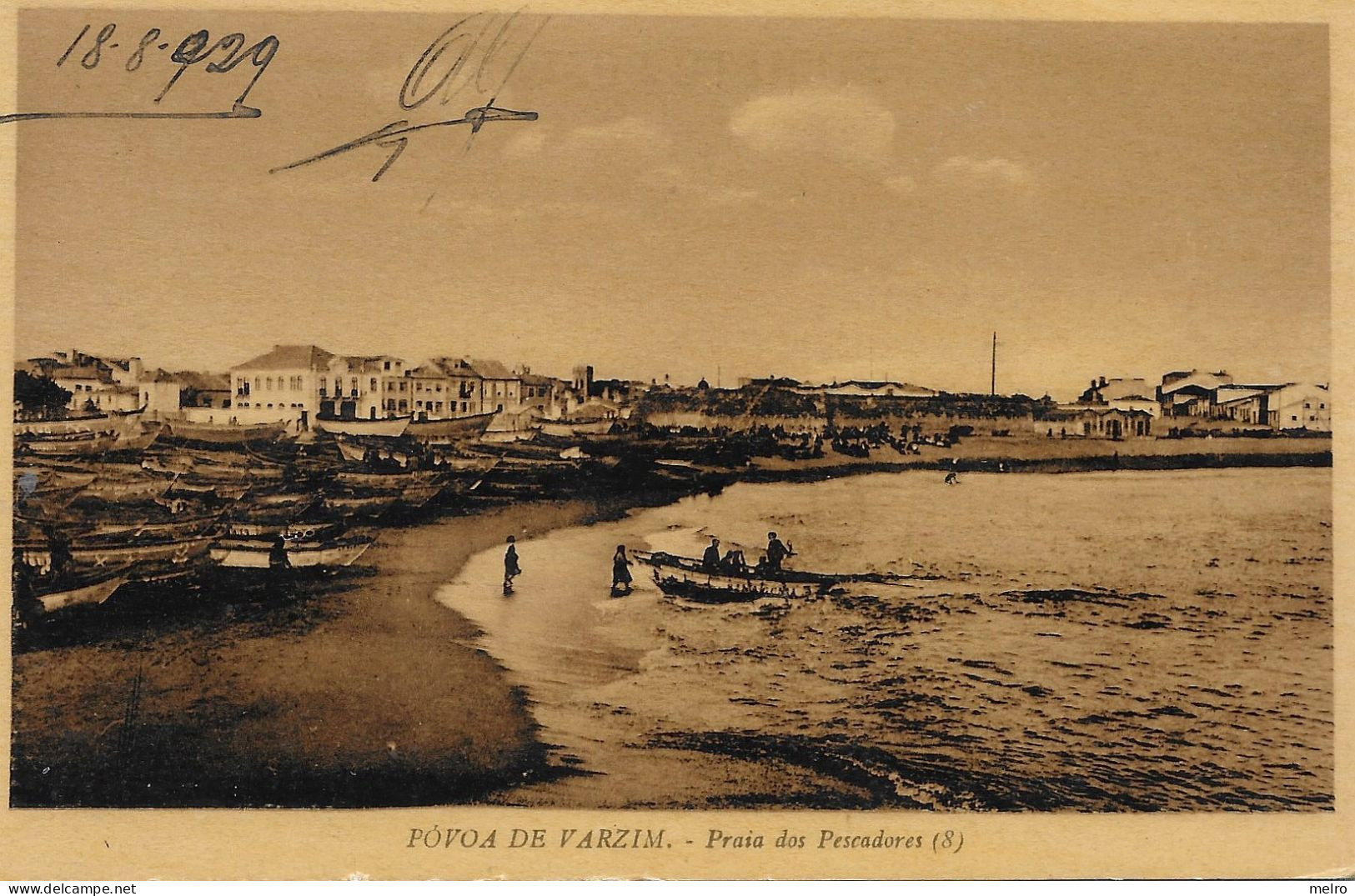 PORTUGAL- PÓVOA Do VARZIM - Praia Dos Pescadores- (Datado De 18-8-1929)Edição Miguel Monteiro - Vila Real - Porto