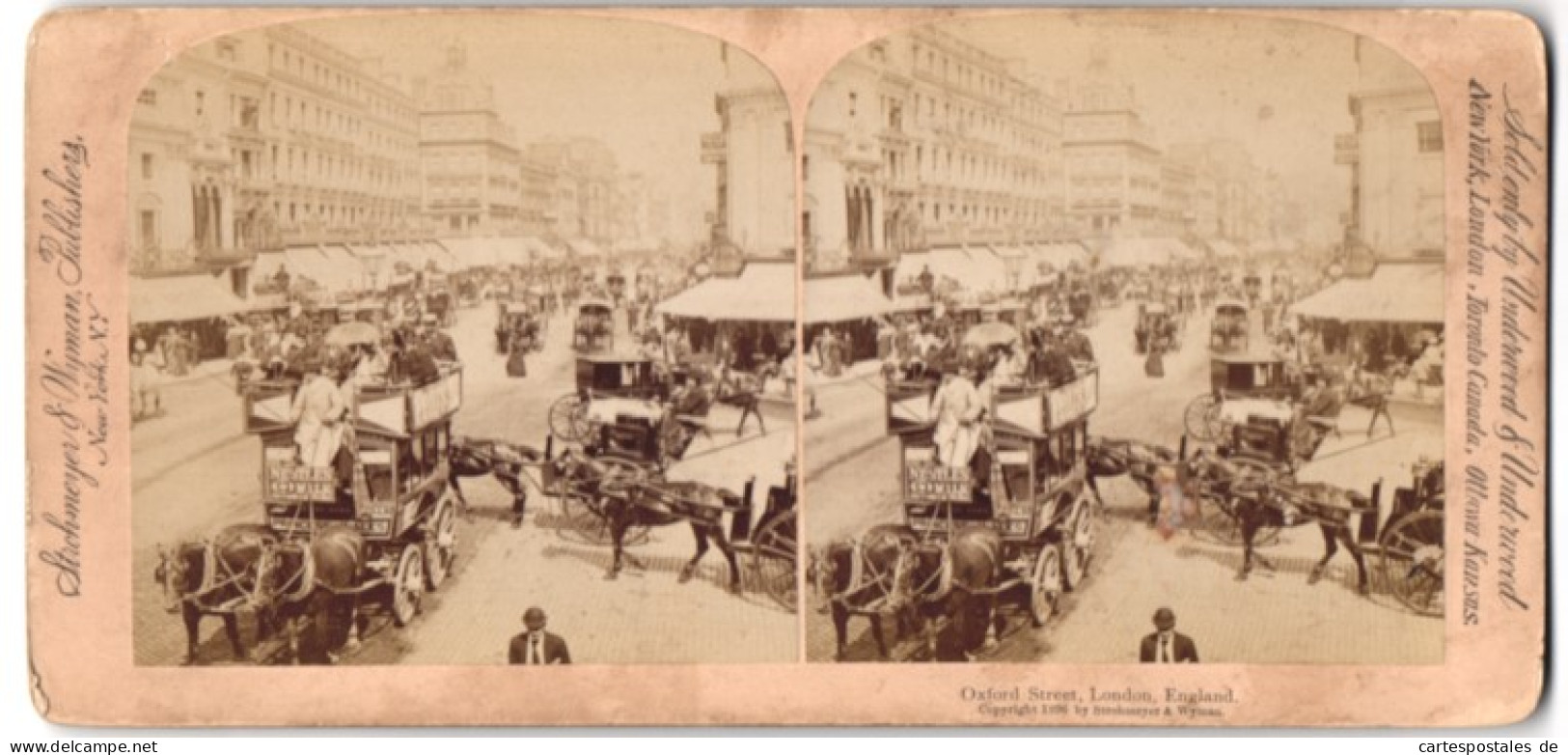 Stereo-Photo Strohmeyer & Wyman, New York, Ansicht London, Blick In Dei Oxford Street Mit Pferdekutschen  - Photos Stéréoscopiques