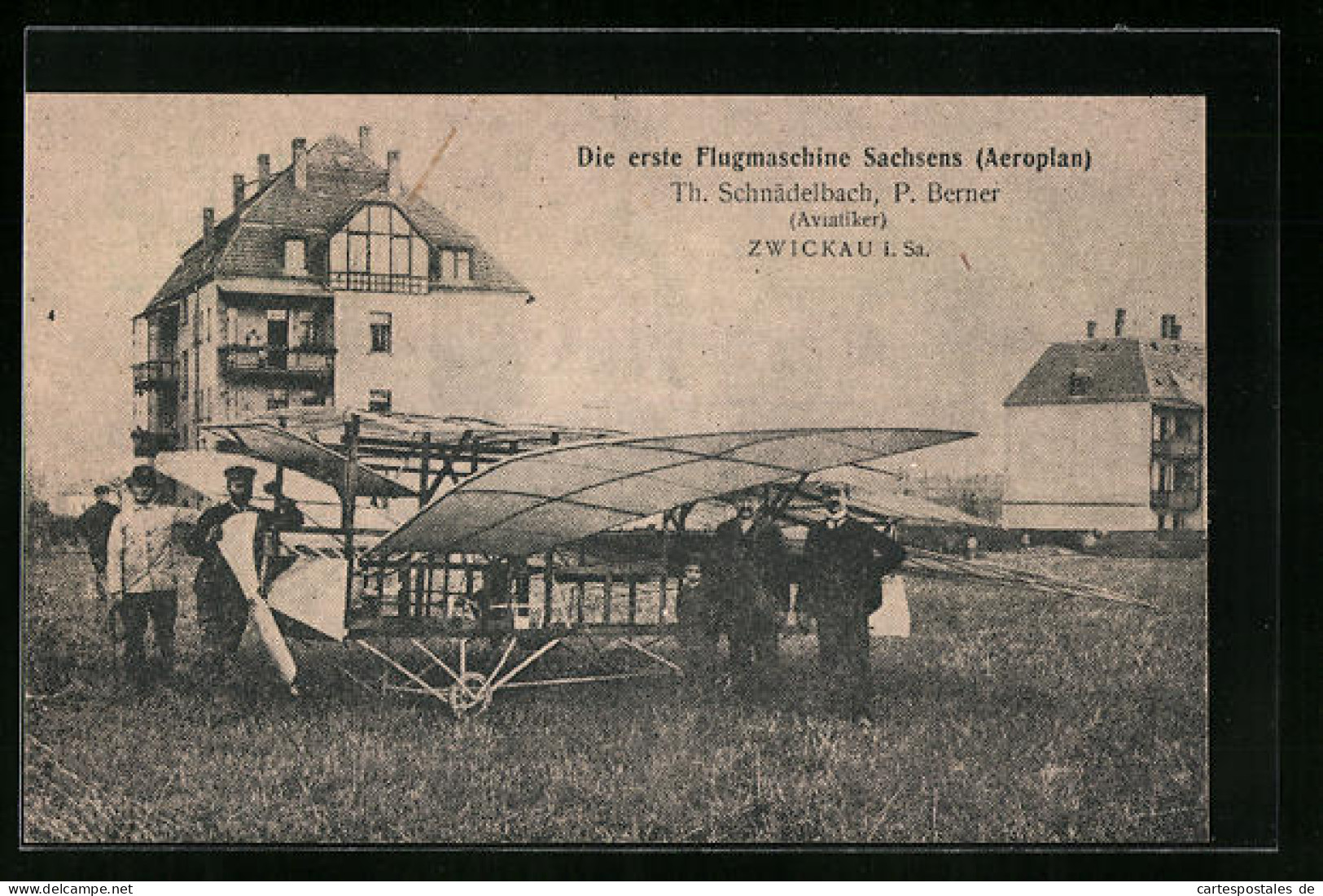 AK Zwickau I. Sa., Erste Flugmaschine Sachsens Der Aviatiker Th. Schnädelbach Und P. Berner  - Zwickau