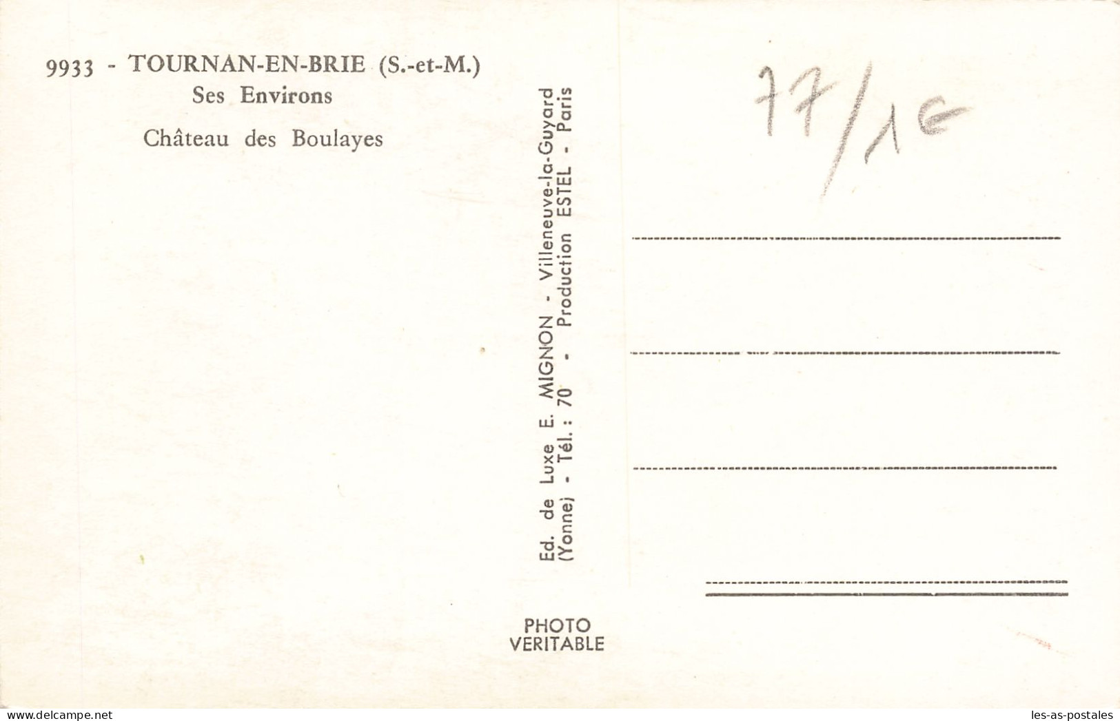 77 TOURNAN EN BRIE CHÂTEAU DES BOULAYES - Tournan En Brie