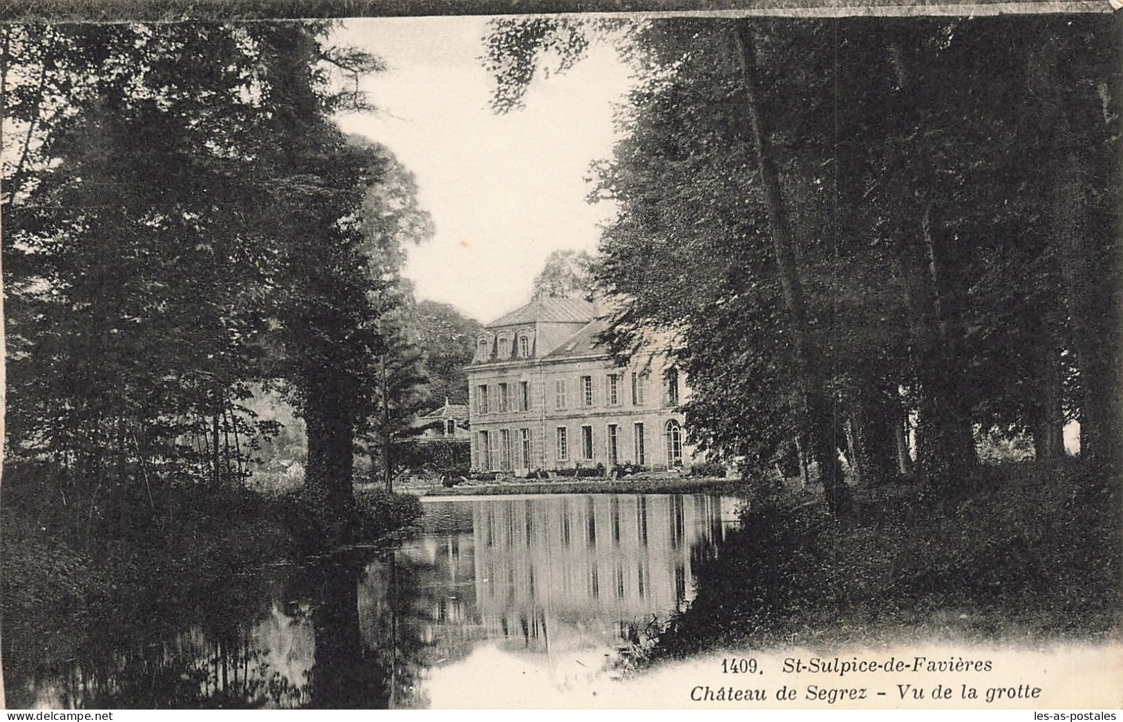 91 SAINT SULPICE DE FAVIERES CHÂTEAU DE SEGREZ - Saint Sulpice De Favieres