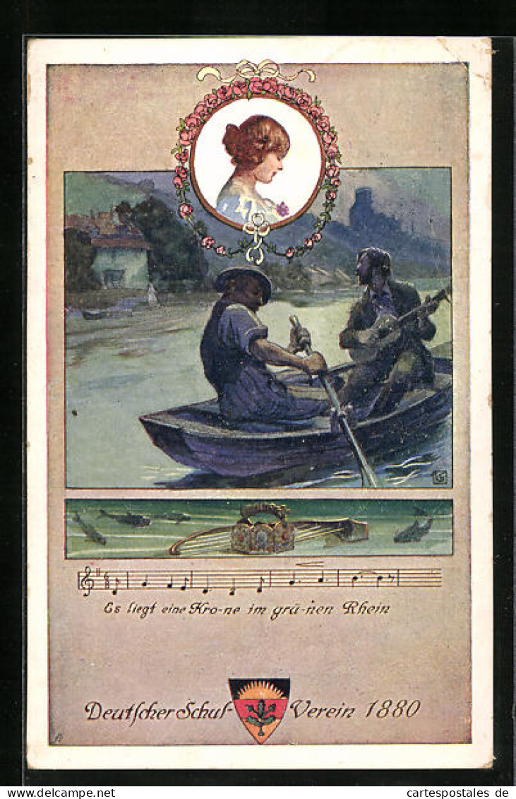 Künstler-AK Karl Friedrich Gsur: Deutscher Schulverein Nr.91: Männer Im Boot, Es Liegt Eine Krone Im Grünen Rhein  - Guerre 1914-18