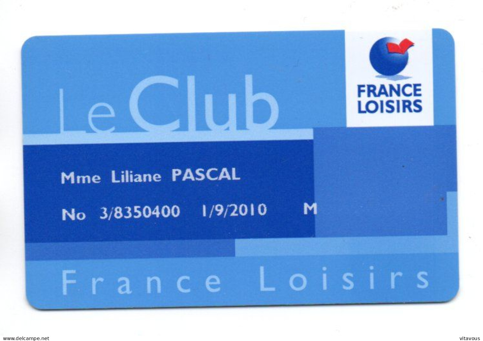 Club France Loisirs 2010 Carte France  Card  (K 187) - Cartes De Fidélité Et Cadeau