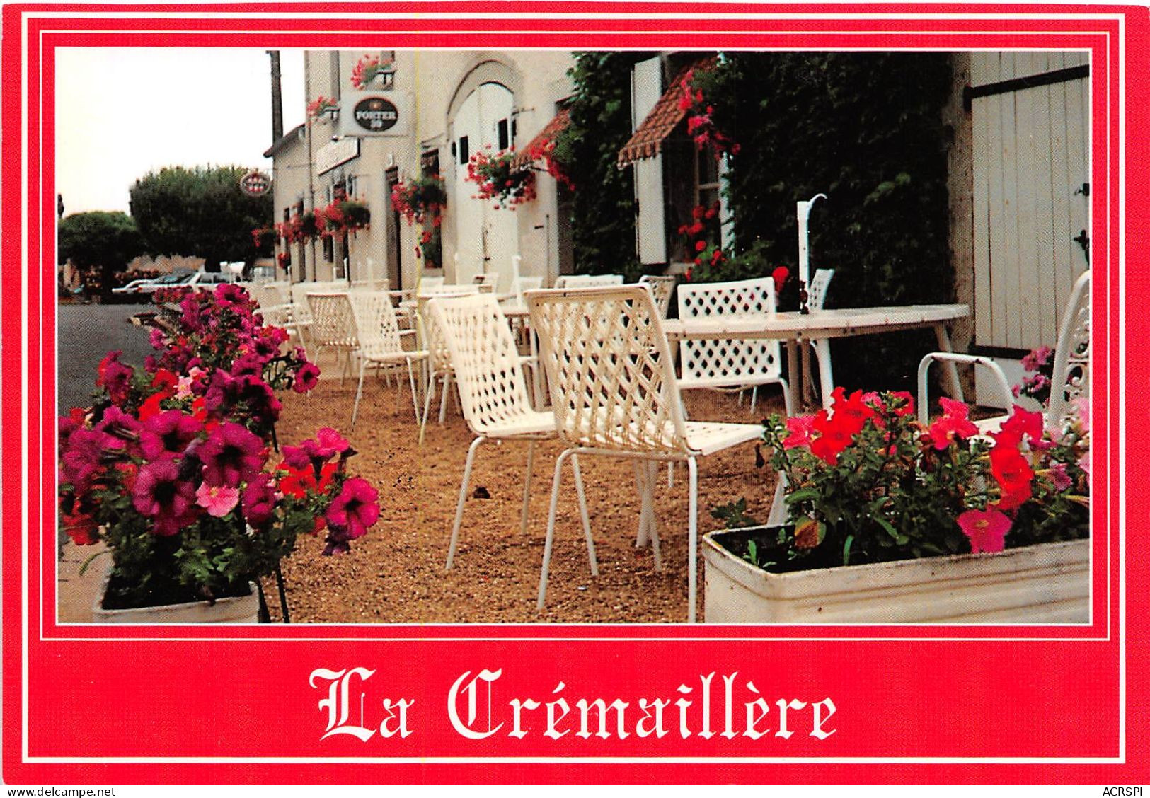 Hotel Restaurant La CREMAILLERE AINAY LE VIEIL  A 15mn Sortie St Amand Montrond 21(scan Recto-verso) MA520 - Ainay-le-Vieil