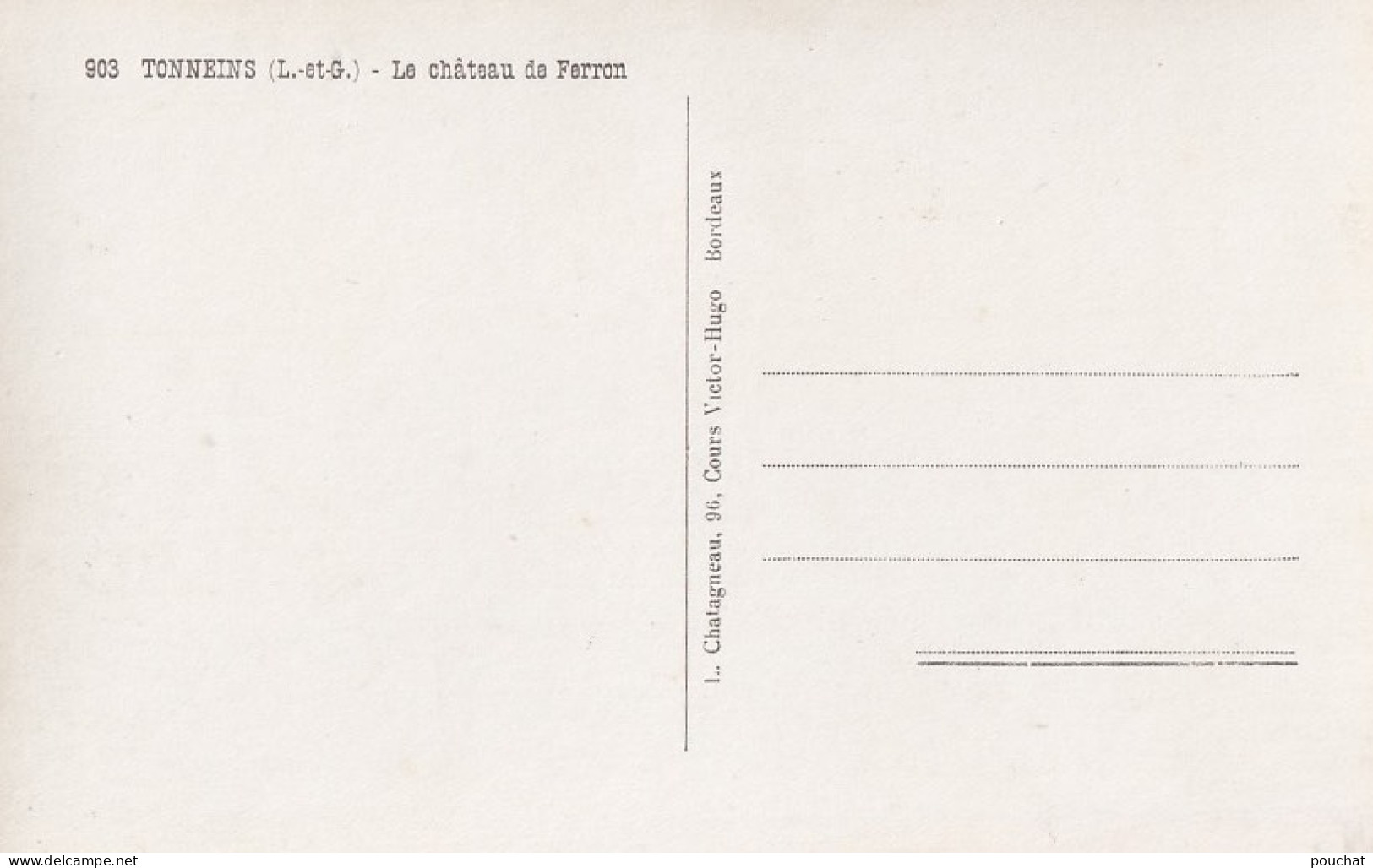 R19-47) TONNEINS -  LE CHATEAU DE FERRON - ( 2 SCANS ) - Tonneins