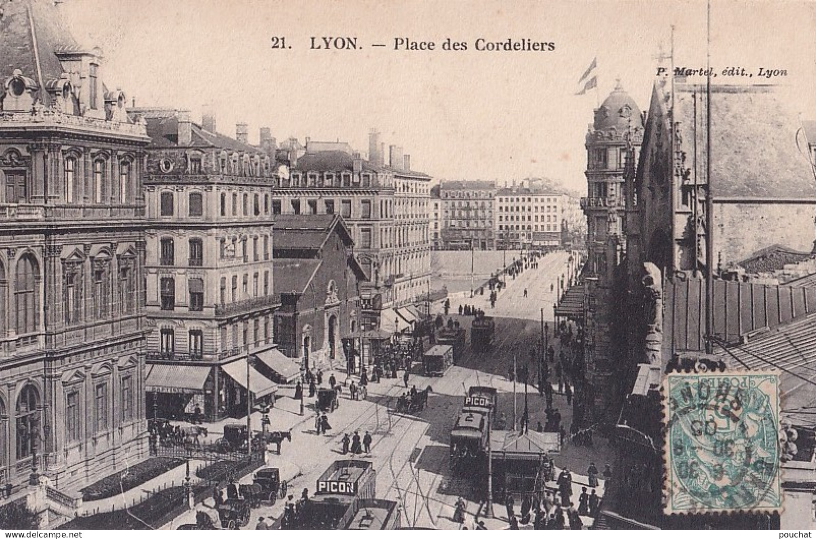 R25-69) LYON - PLACE DES CORDELIERS  - ANIMEE  - TRAMWAYS - EN  1905 - Lyon 2