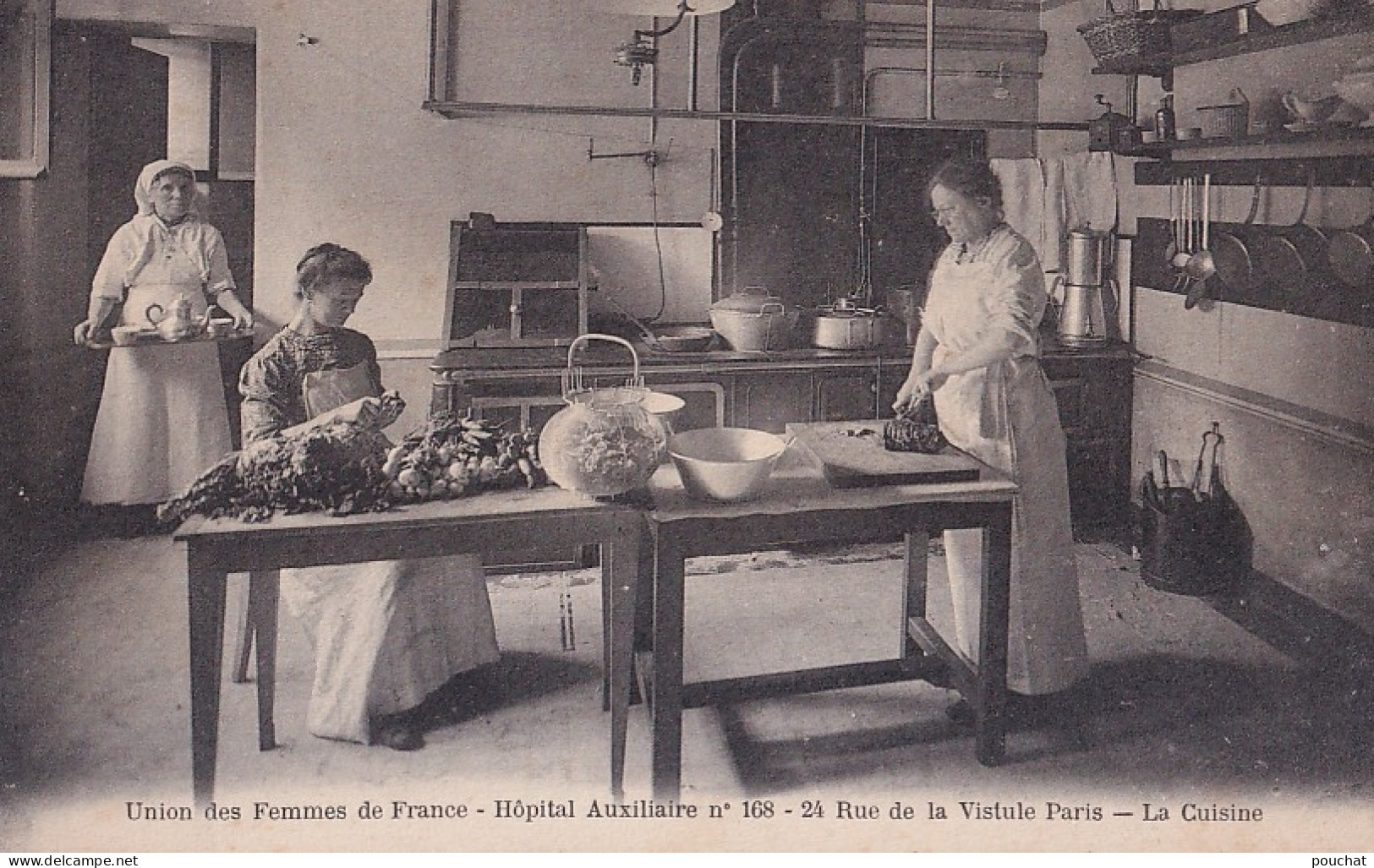PARIS (XIII°) UNION DES FEMMES DE FRANCE - HOPITAL AUXILIAIRE N° 168 - 24 RUE DE LA VISTULE - LA CUISINE - ( 2 SCANS ) - Salute, Ospedali