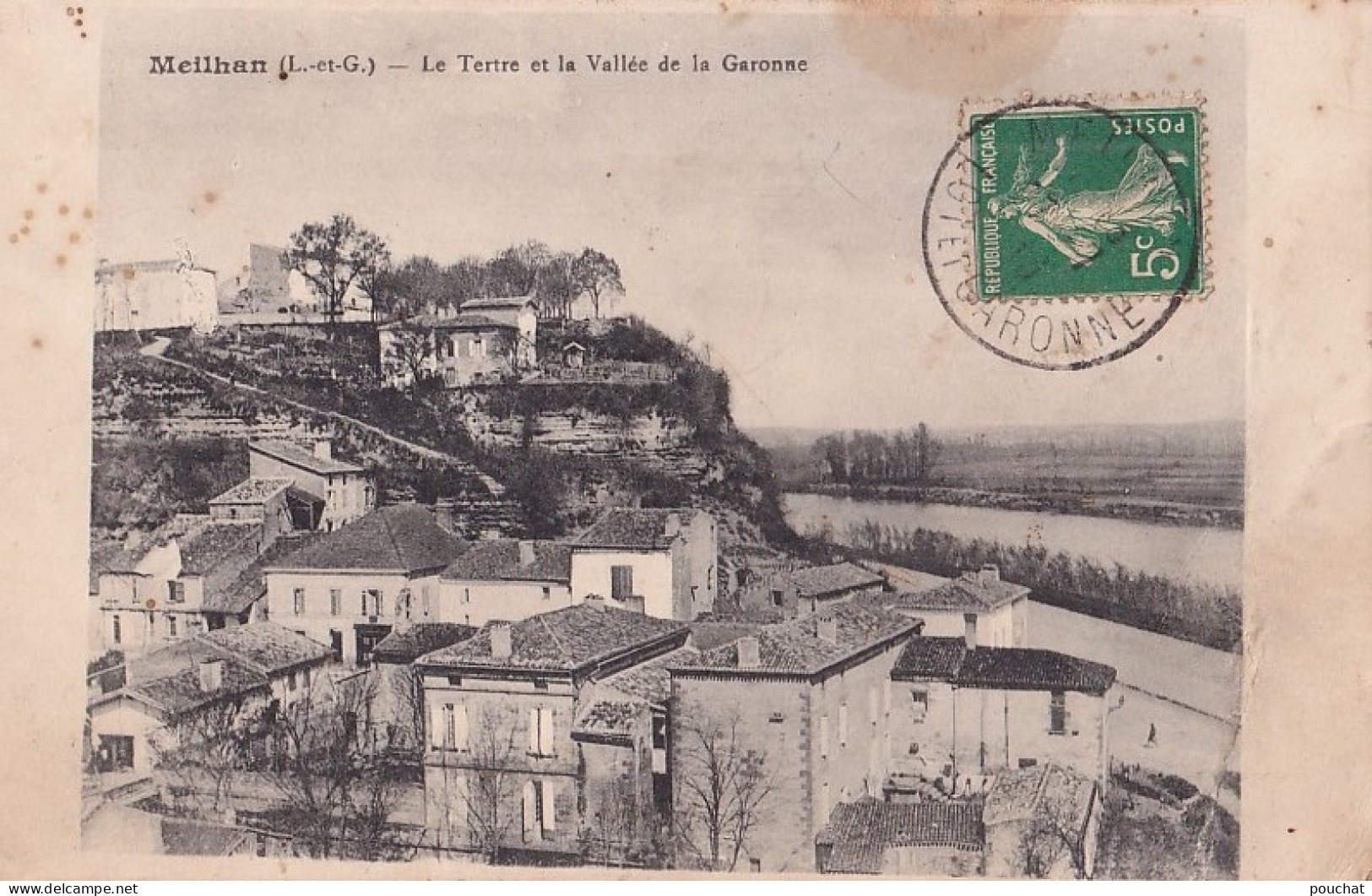 R28-47) MEILHAN - LE TERTRE ET LA VALLEE DE LA GARONNE - EN 1913  - Meilhan Sur Garonne