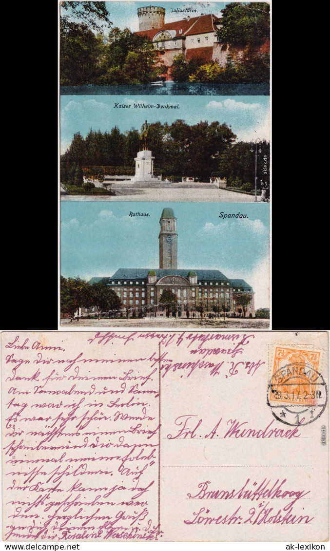 Spandau Berlin 3 Bild: Rathaus, Kaiser Wilhelm-Denkmal Und Juliusturm 1917 - Spandau