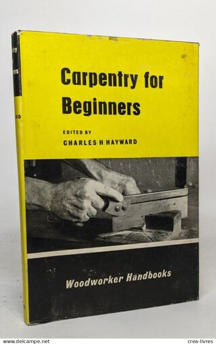 Carpentry For Beginners - Bricolage / Técnico