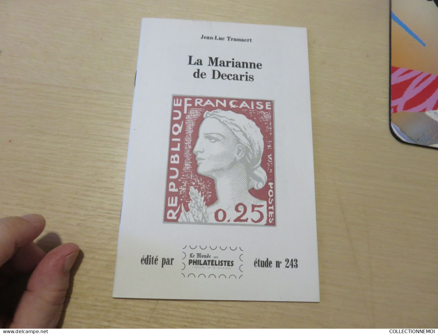 DECARIS  ,,," Le Marianne De DECARIS " - Philately And Postal History