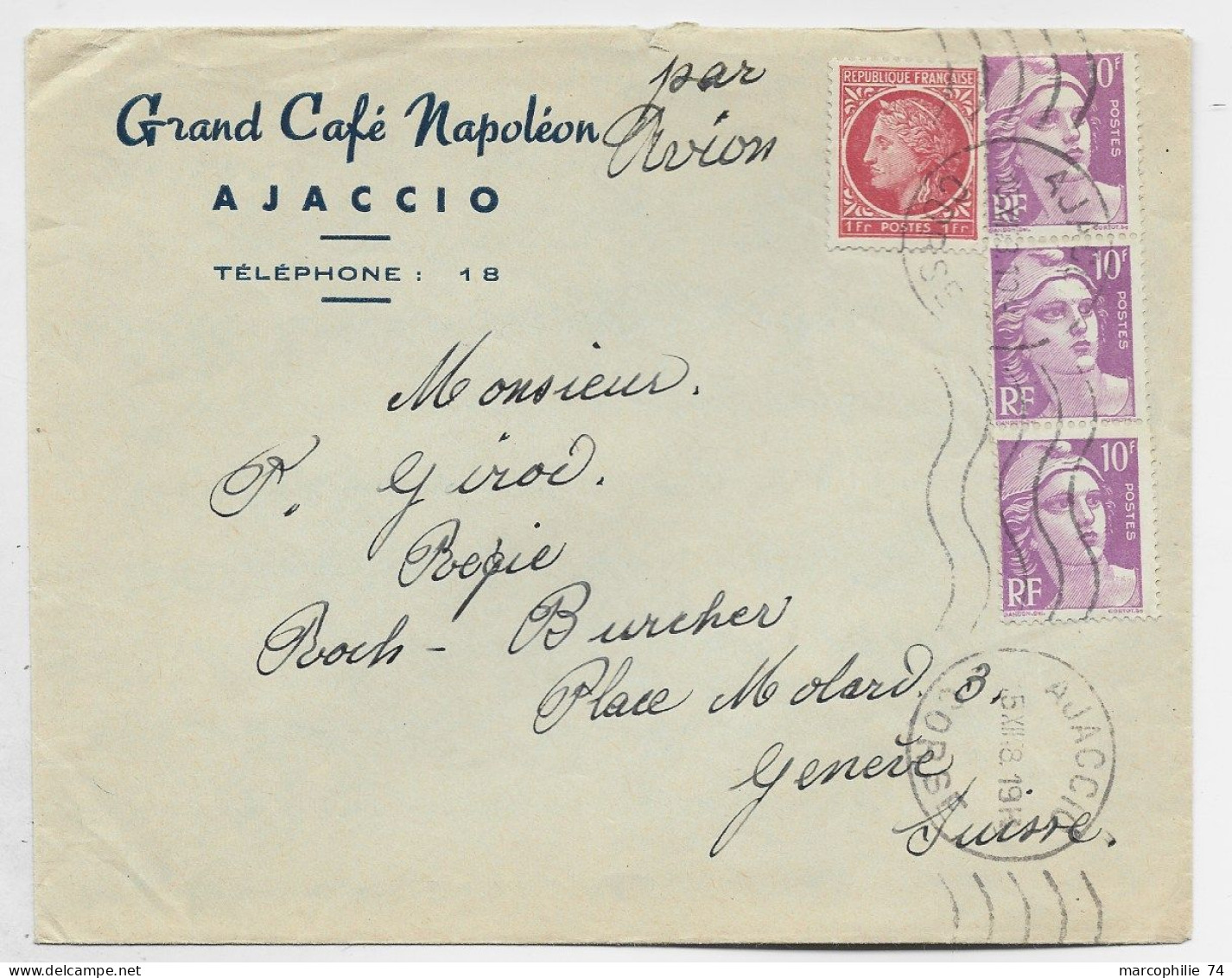 FRANCE GANDON 10FR VIOLETX3+1FR MAZELIN LETTRE ENTETE GRAND CAFE NAPOLEON AJACCIO 1948 POUR SUISSE AU TARIF - 1945-54 Maríanne De Gandon