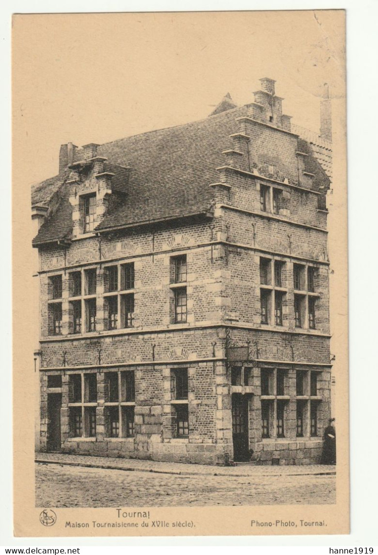 Tournai Maison Tournaisienne Du XVlle Siècle Cachet 1927 Doornik Htje - Tournai