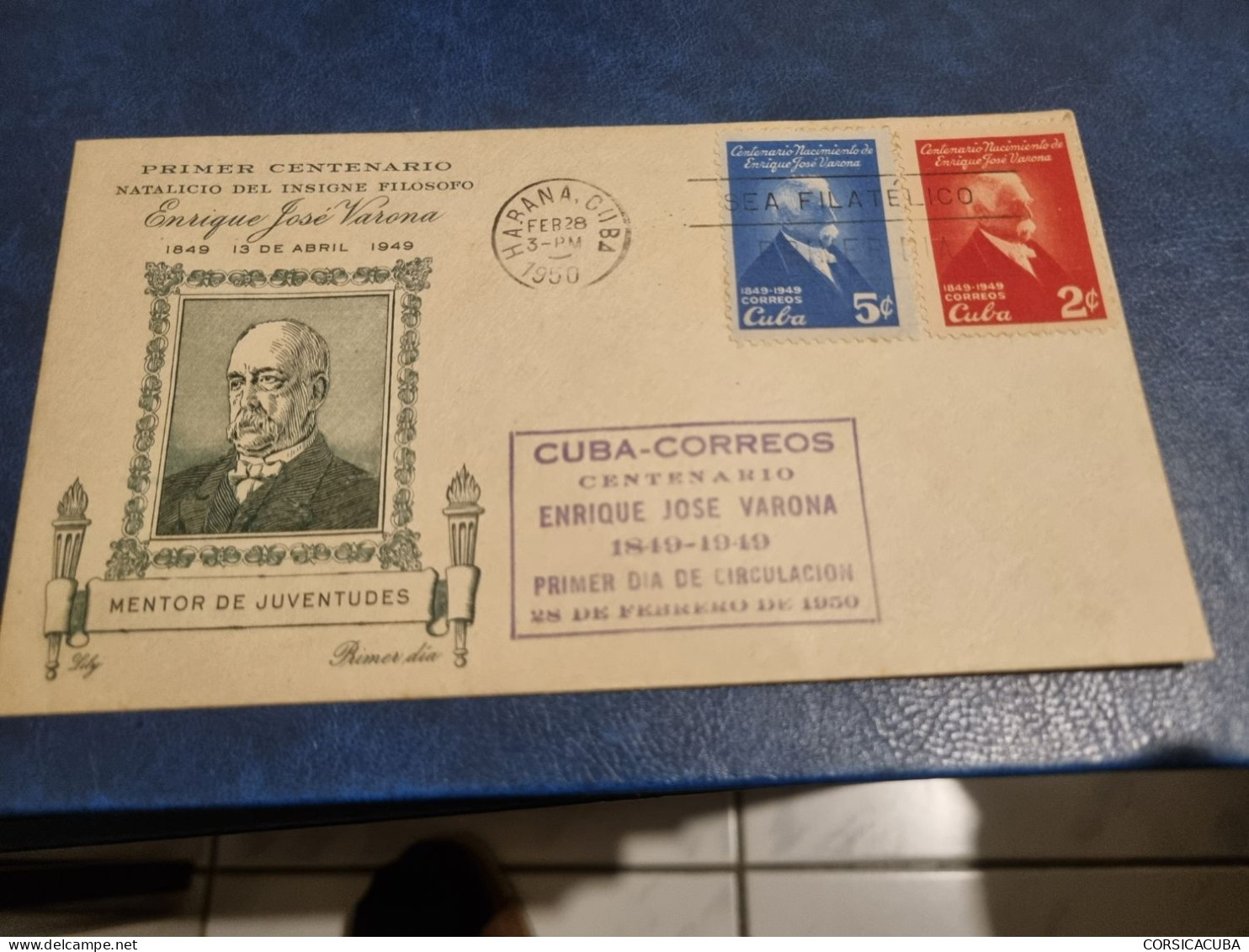 CUBA  PRIMER  DIA  1950   ENRIQUE  JOSE  VARONA   Certificada LILY  //   PARFAIT  ETAT  //  1er CHOIX  // - FDC