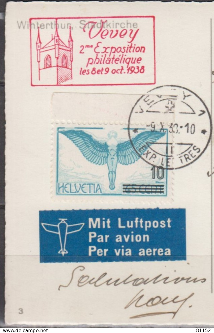 Suisse CPA De Winterthur Le 8 X 38  Poste Aérienne 10c Sur 65c X 2 " VEVEY 2ème Expo Philatélique Oct 1938 " Par AVION - Used Stamps