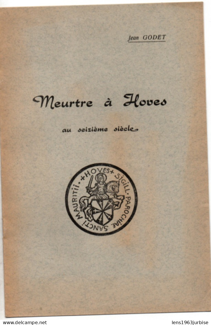 Annales Archéologique D' Enghien , Tome  X ( 1957 ) + Meutre à Hoves  4e Livraison - Archäologie