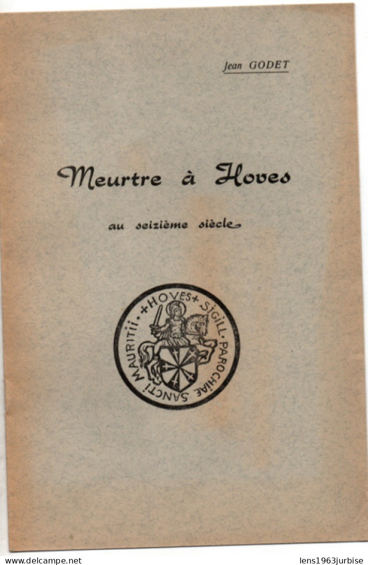 Annales Archéologique D' Enghien , Tome  X ( 1957 ) + Meutre à Hoves  4e Livraison - Archeology