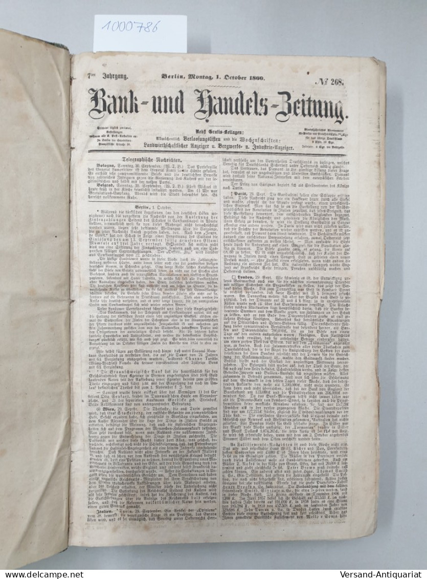 Bank- Und Handels-Zeitung. Berlin , Montag. 1.Oktober 1860. 7ter Jahrgang, No. 268 - Montag, 31. Dezember 1860 - Other & Unclassified