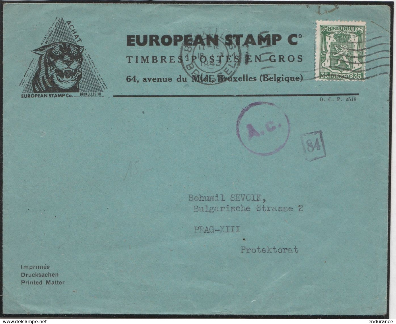 L. Entête Grossiste En Philatélie (imprimé) Affr.N°425 Flam. BRUXELLES /18 X 1943 Pour PRAG-XIII - Cachets Censure (A.c. - 1935-1949 Small Seal Of The State
