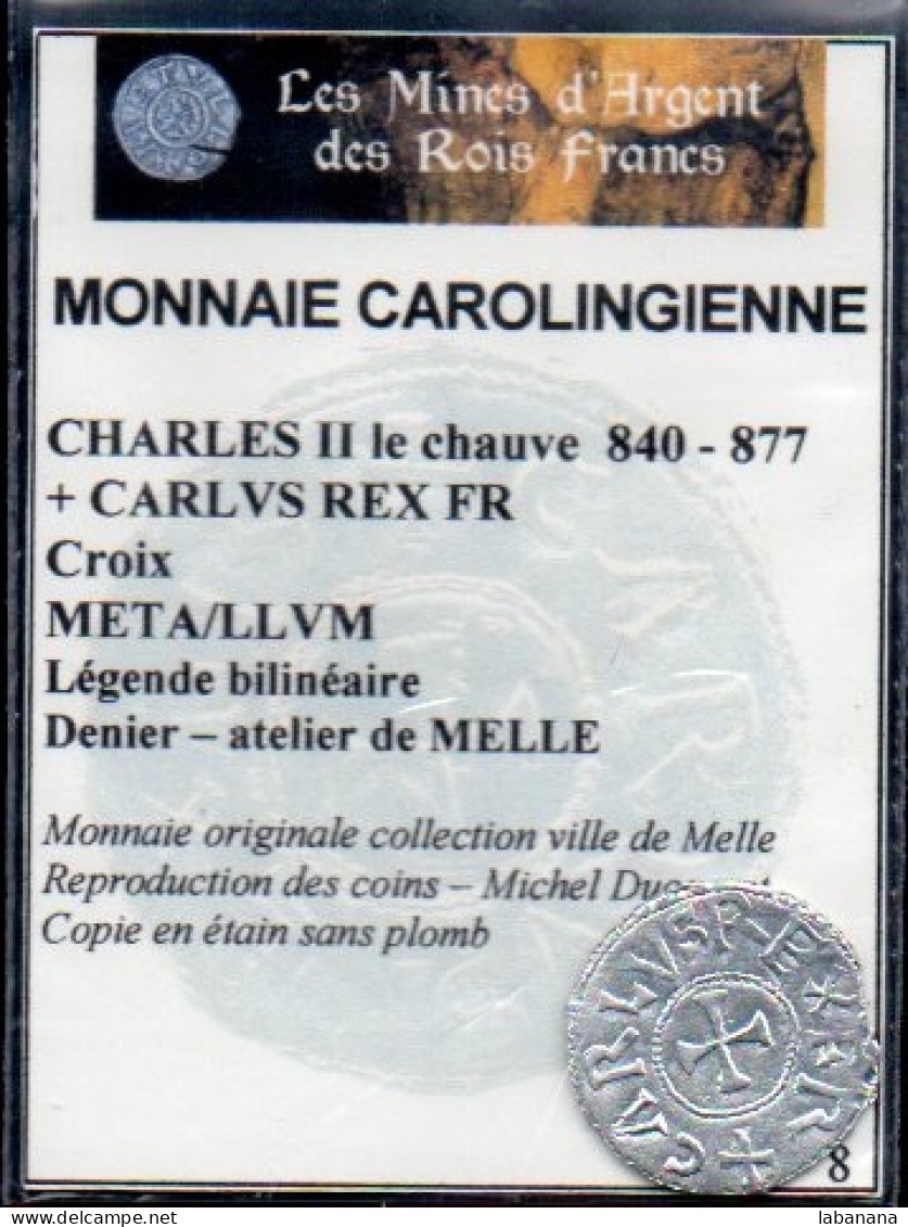 669-France Reproduction Monnaie Charles II Le Chauve Denier N°8 - Imitazioni