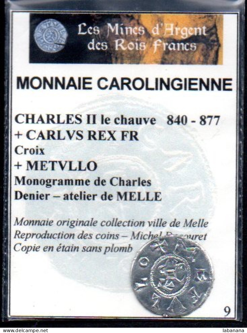 669-France Reproduction Monnaie Charles II Le Chauve Denier N°9 - Valse Munten