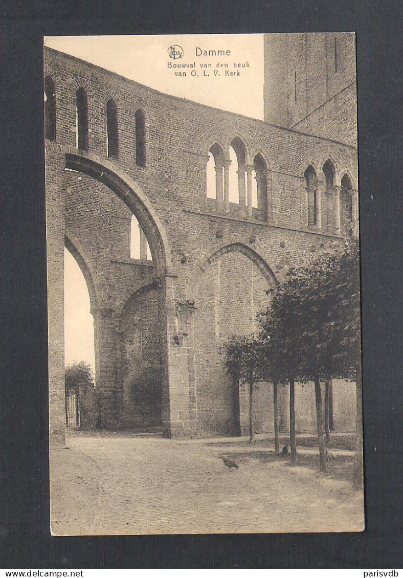 DAMME - BOUWVAL VAN DEN BEUK VAN O.L.VR. KERK - NELS     (10.056) - Damme