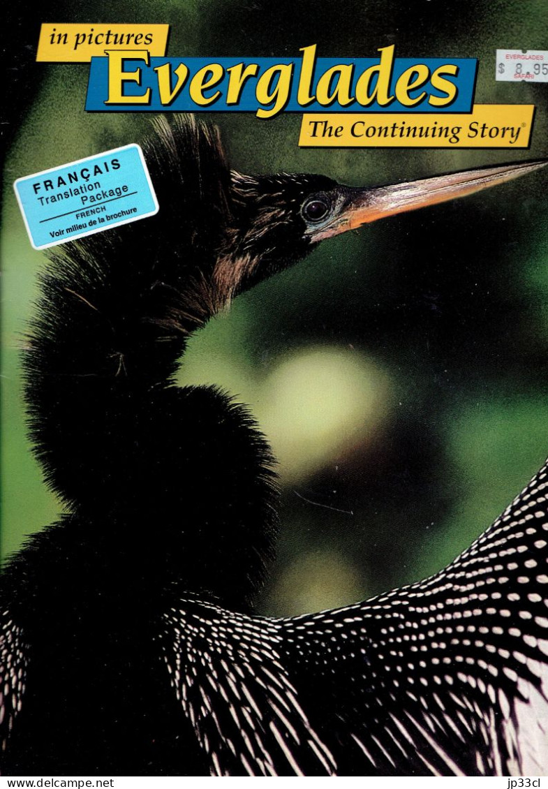 Everglades (Florida, USA) The Continuing Story : Guide De 48 Pages En Anglais Avec Traduction En Français (vers 1995) - 1950-Maintenant