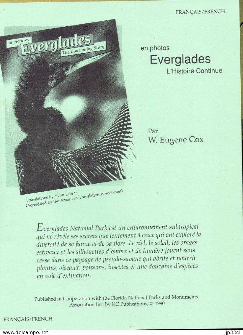 Everglades (Florida, USA) The Continuing Story : Guide De 48 Pages En Anglais Avec Traduction En Français (vers 1995) - 1950-Heden