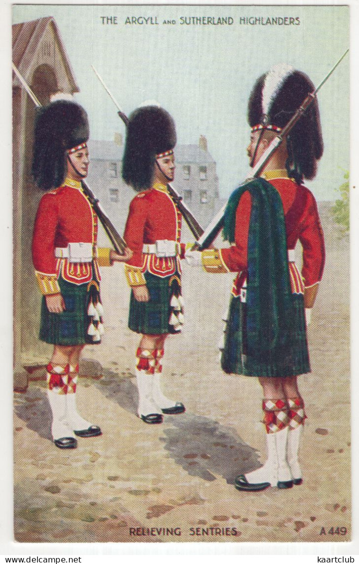 The Argyll And Sutherland Highlanders - Relieving Sentries - (London, England, U.K.) - Valentine's And Sons A449 - Buckingham Palace