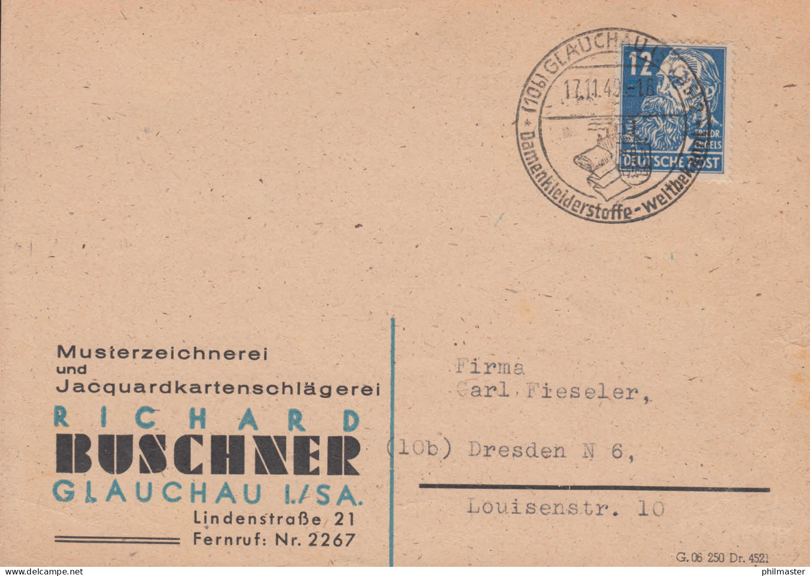 216 Engels EF Auf Postkarte SSt GLAUCHAU Damenkleiderstoffe Weltbekannt 17.11.49 - Textiles