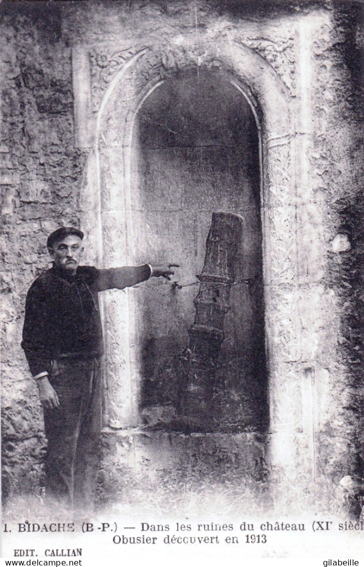 64 - Pyrenees Atlantiques -  BIDACHE - Dans Les Ruines Du Chateau - Obusier Decouvert En 1913 - Bidache