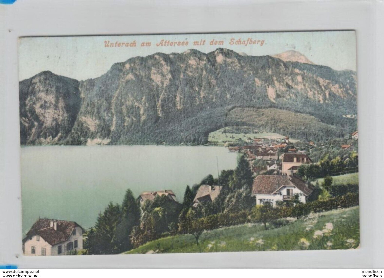 Unterach Am Attersee Mit Dem Schafberg 1907 - Attersee-Orte