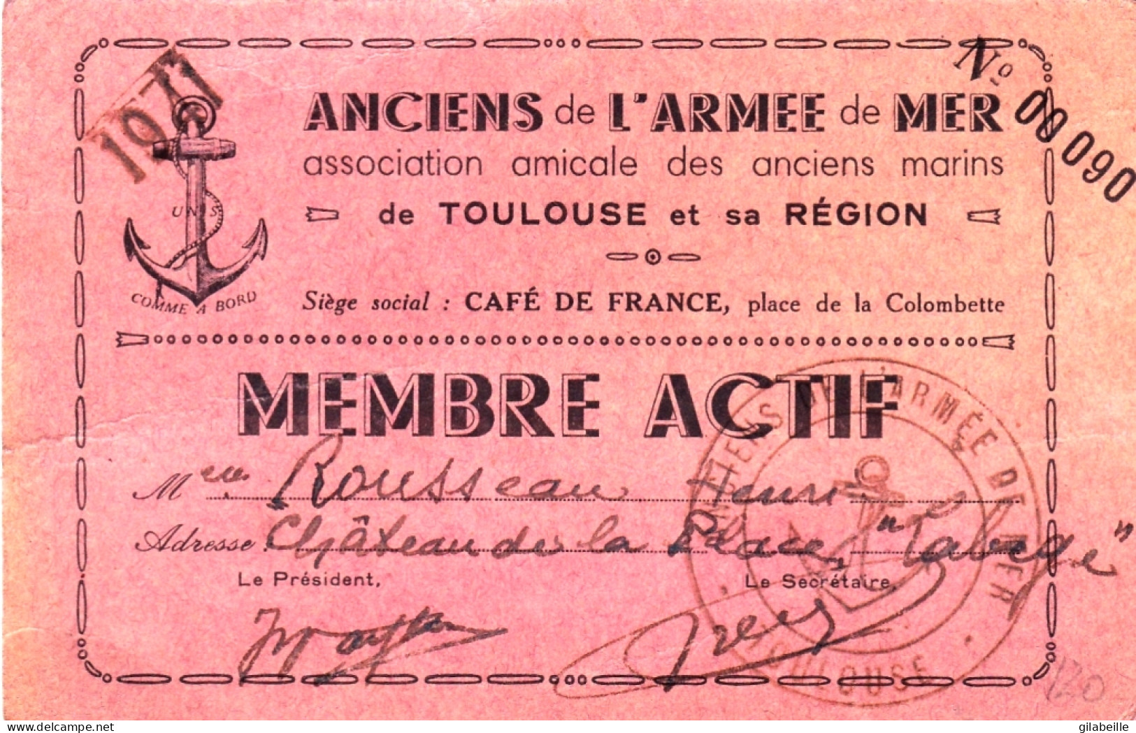 1941 - Carte Membre Actif Des Anciens De L Armée De Mer - De Toulouse Et Sa Region - Ohne Zuordnung