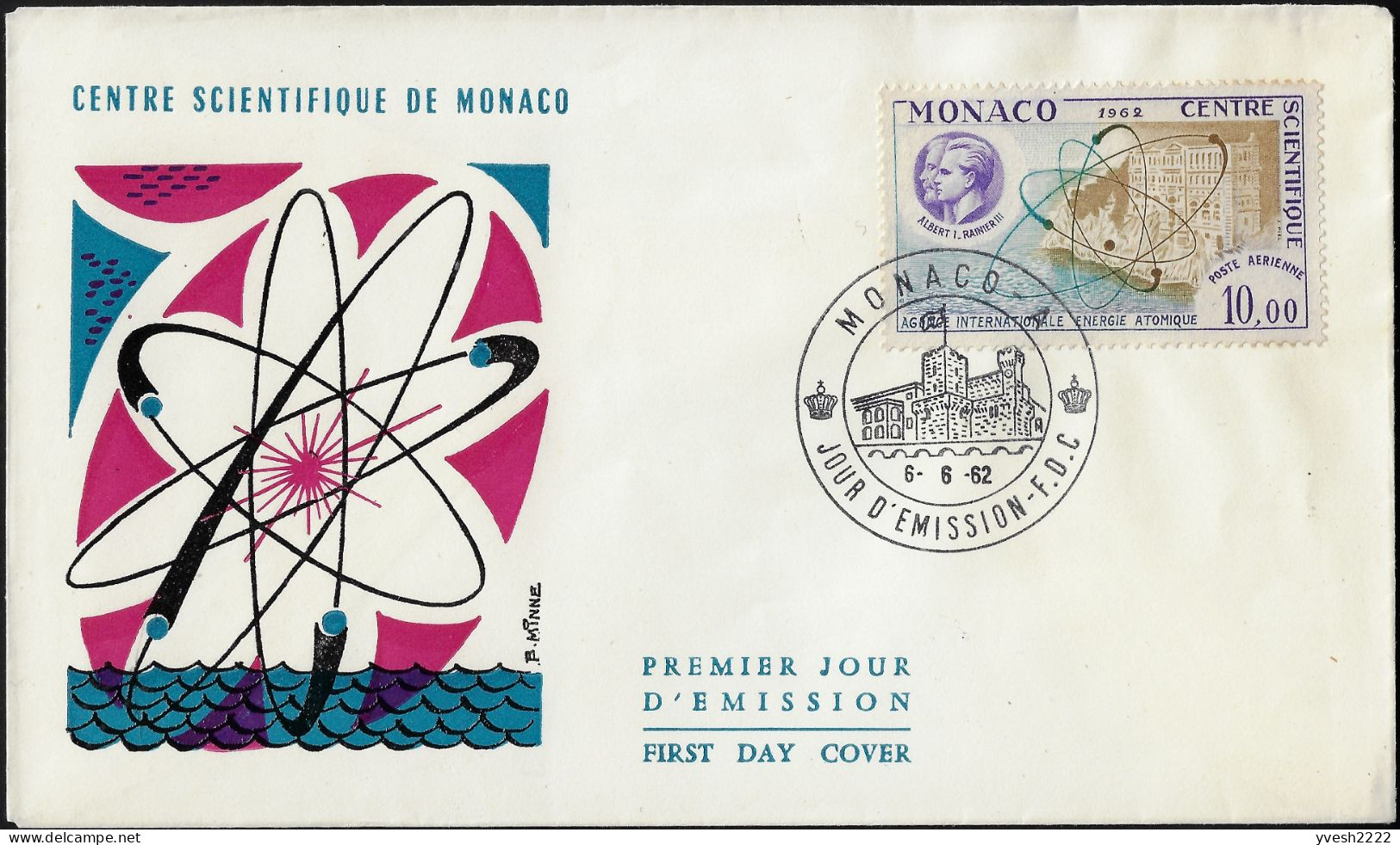 Monaco 1962 Y&T PA 80 Sur FDC. Agence  Internationale De L'énergie Atomique - Atomo