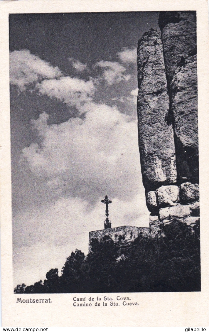 Espana - Catalunya - MONTSERRAT - Cami De La Sta Coya - Barcelona