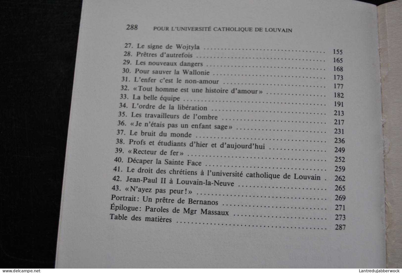 Mgr MASSAUX Pour L'Université Catholique De Louvain Le Recteur De Fer Dialogue Avec Omer Marchal HATIER 1987 UCL RARE - België