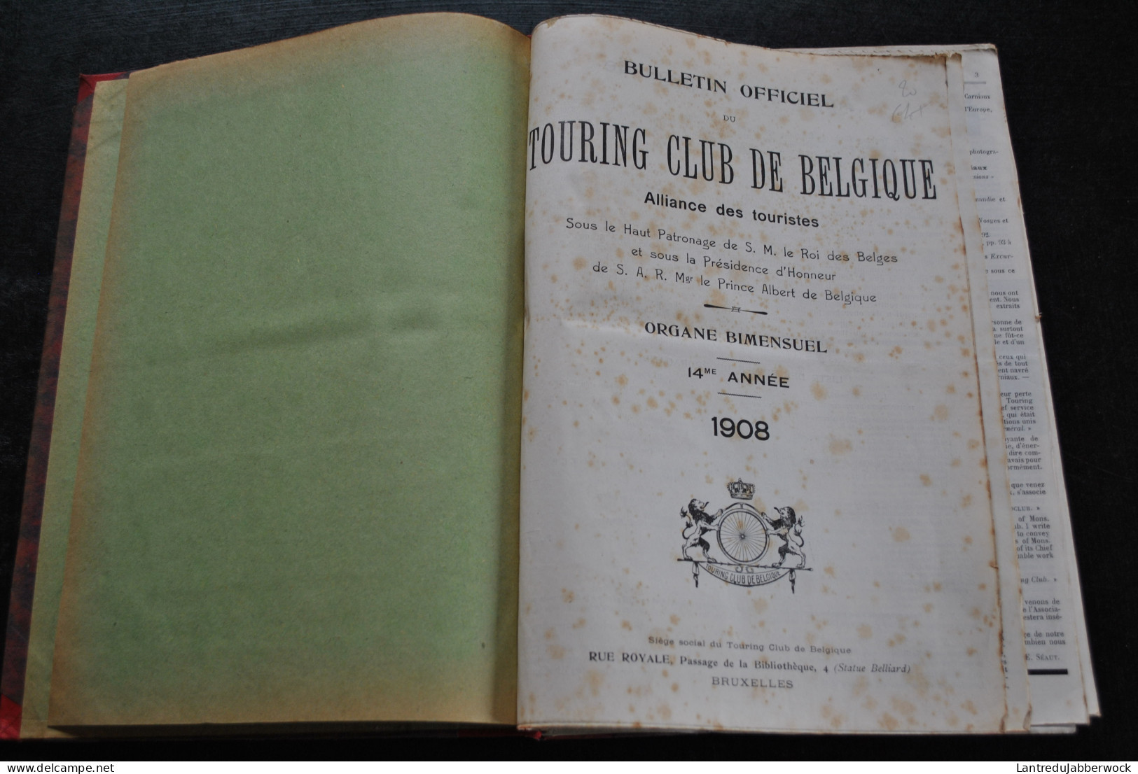 ANNUEL 1908 Bulletin Officiel Touring Club De Belgique Alliance Des Touristes 14è Année Régionalisme Tourisme Voyages - België
