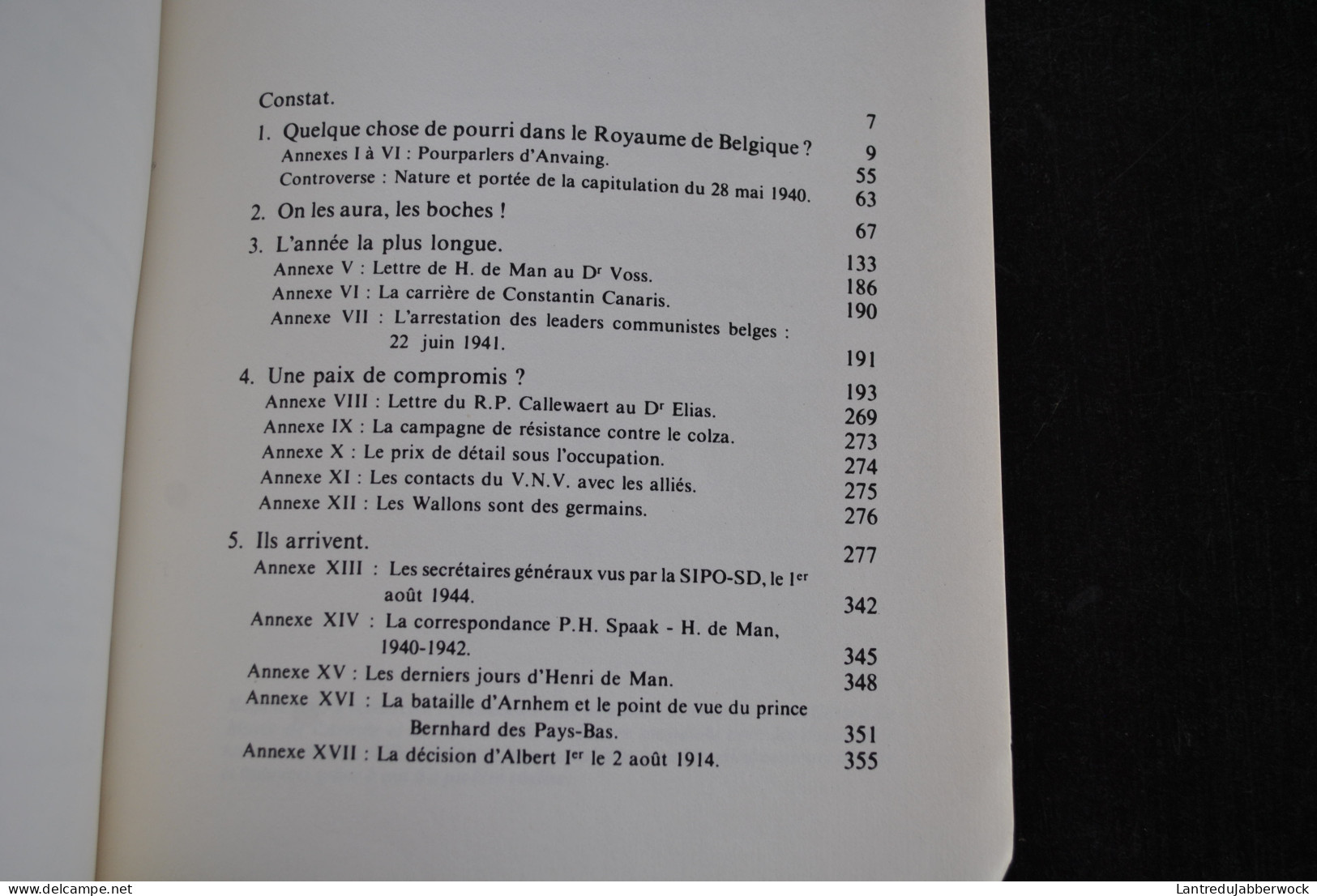 Jacques De Launay La Belgique à L'heure Allemande La Guerre Et L'occupation 1940 1945 Paul Legrain 1977 WW2  - België