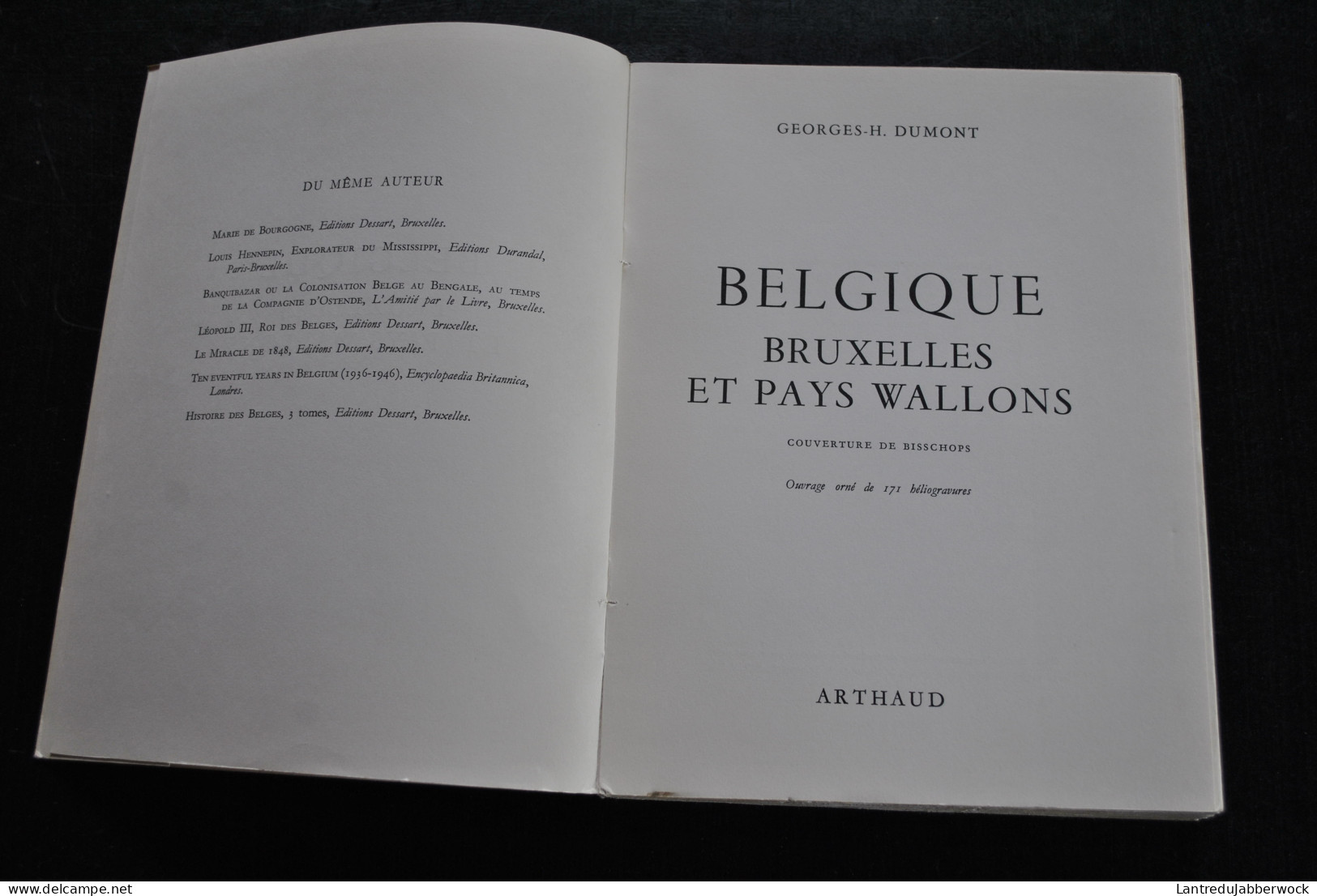 G.-H. DUMONT Belgique Bruxelles Et Pays Wallons Editions Arthaud 1958 Bisschops Collection Les Beaux Pays Héliogravure - België