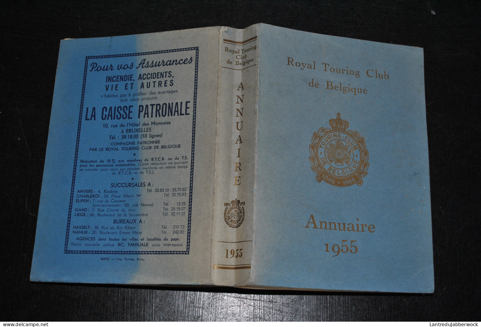 Royal Touring Club De Belgique Annuaire 1955 R.T.C.B RTCB Sentiers Calendrier Fêtes Folkloriques Curiosité Automobilisme - België