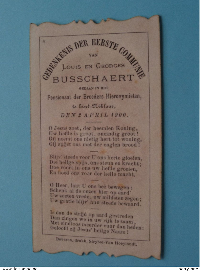 1ste Communie Van Louis En Georges BUSSCHAERT I/h Pensionnaat Te Sint-NIKLAAS Den 2 April 1900 ( Zie / Voir SCANS ) ! - Communie