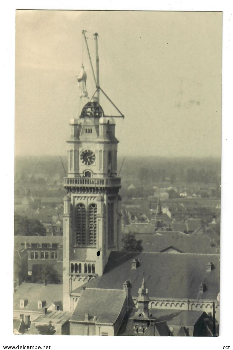 Sint-Niklaas   FOTOKAART  Van Het Terug Zetten Van Onze-Lieve-Vrouw Op De Top Van De Kerk - Sint-Niklaas