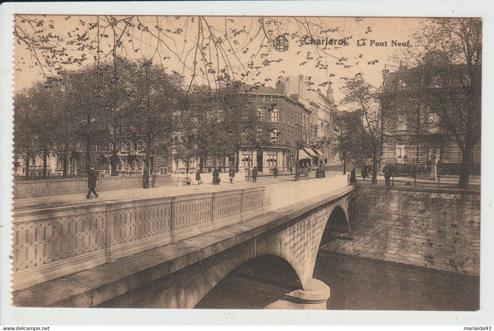 CHARLEROI - BELGIQUE - LE PONT NEUF - Charleroi