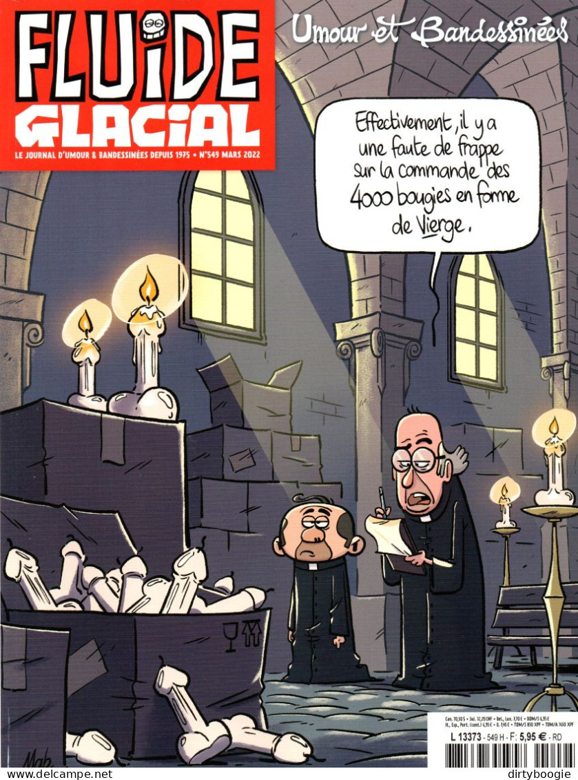 Fluide Glacial N° 549 - Mars 2022 - Diego Aranega - Les Mémés - Reuzé - Mo/CDM - Fabrice Erre - L'Abbé - Goossens - Fluide Glacial