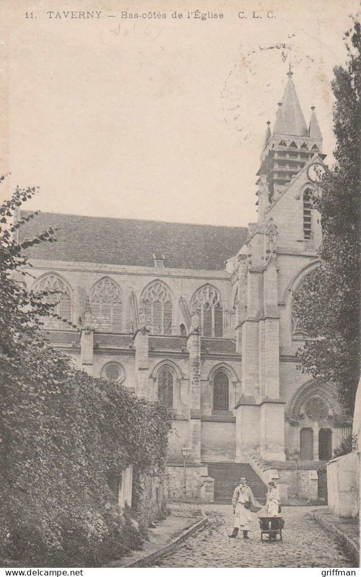 TAVERNY BAS-COTES DE L'EGLISE 1914 TBE - Taverny