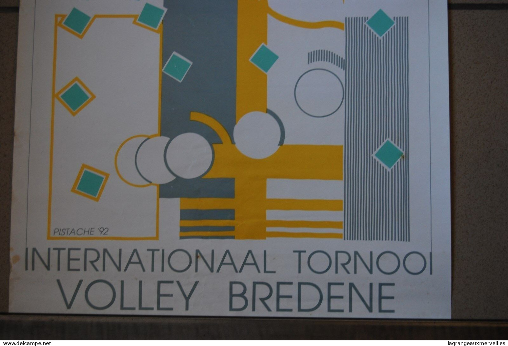 A1 Ancienne Affiche De 1992 Pistache Tournoi Volley BREDENE International - Affiches