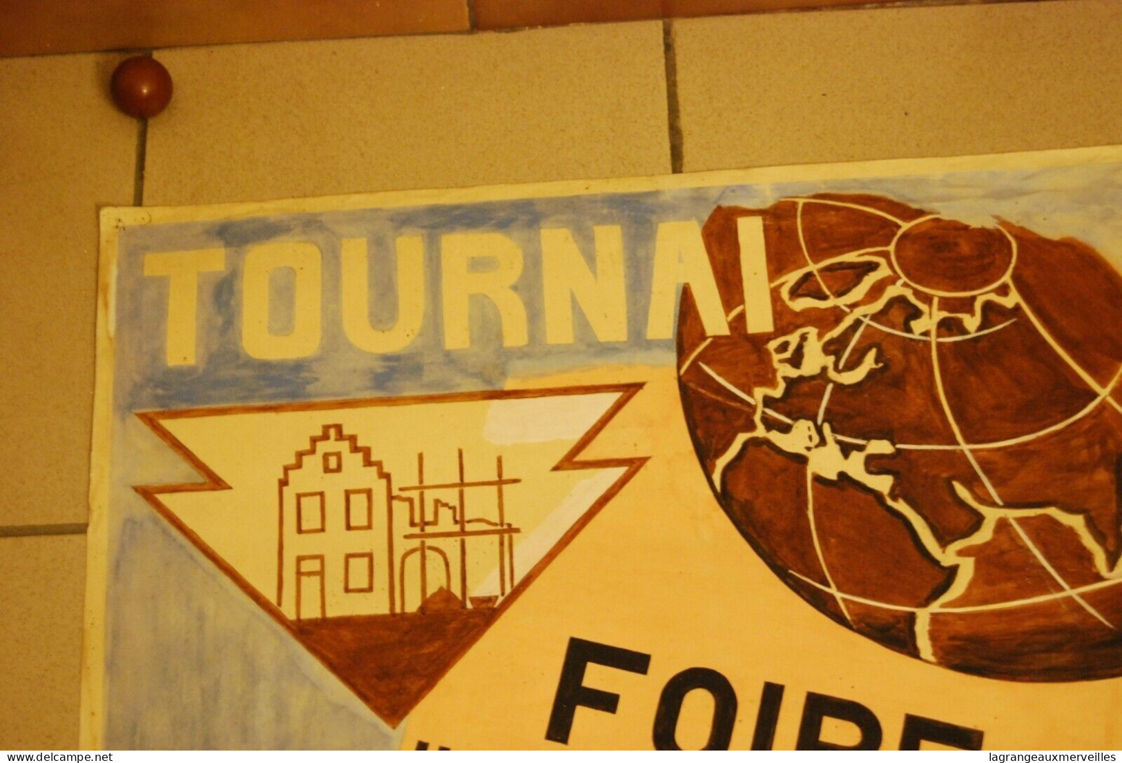 A1 Ancienne Affiche - TOURNAI - Foire Internationale 1947 - TRES RARE !!! - Afiches