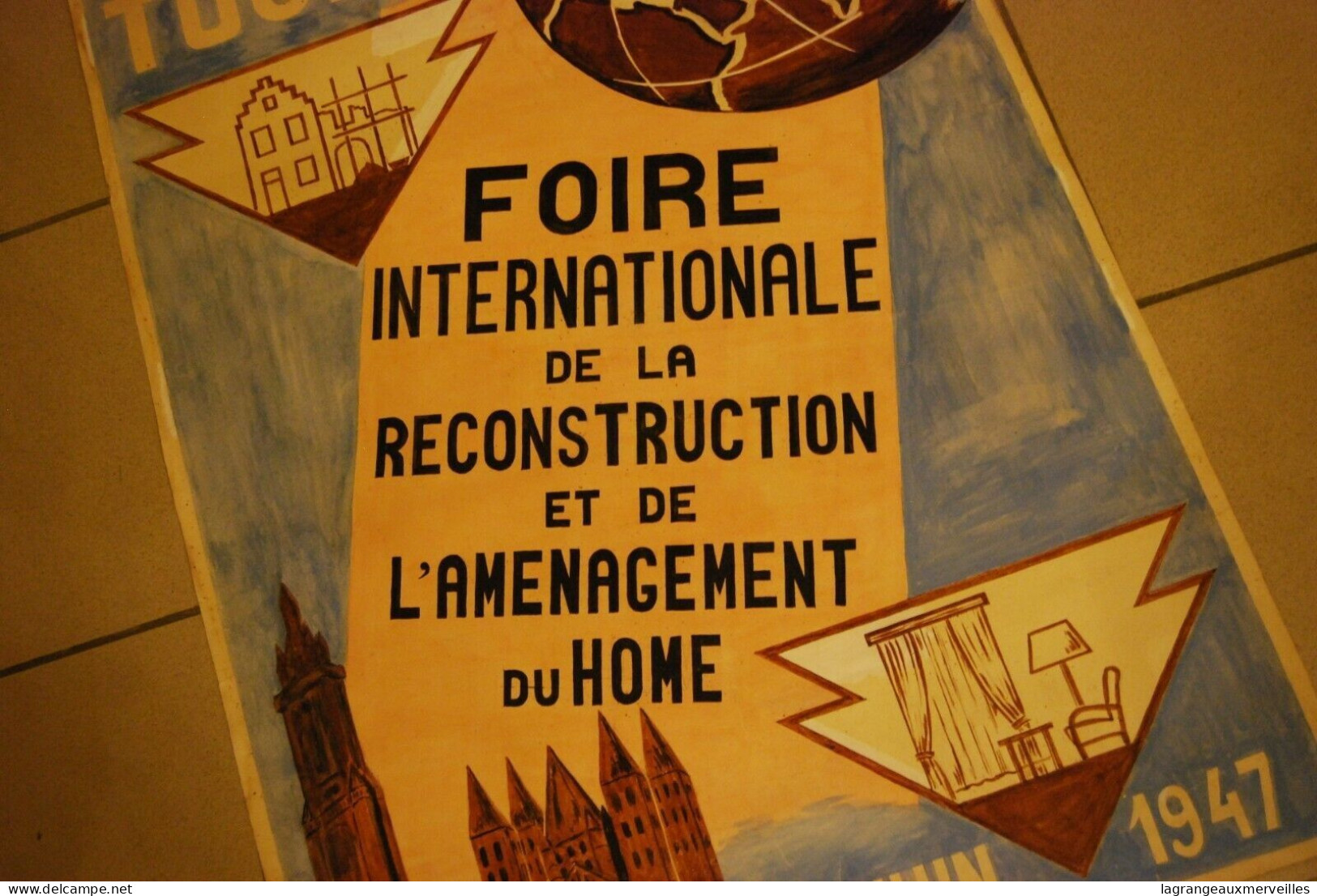 A1 Ancienne Affiche - TOURNAI - Foire Internationale 1947 - TRES RARE !!! - Posters