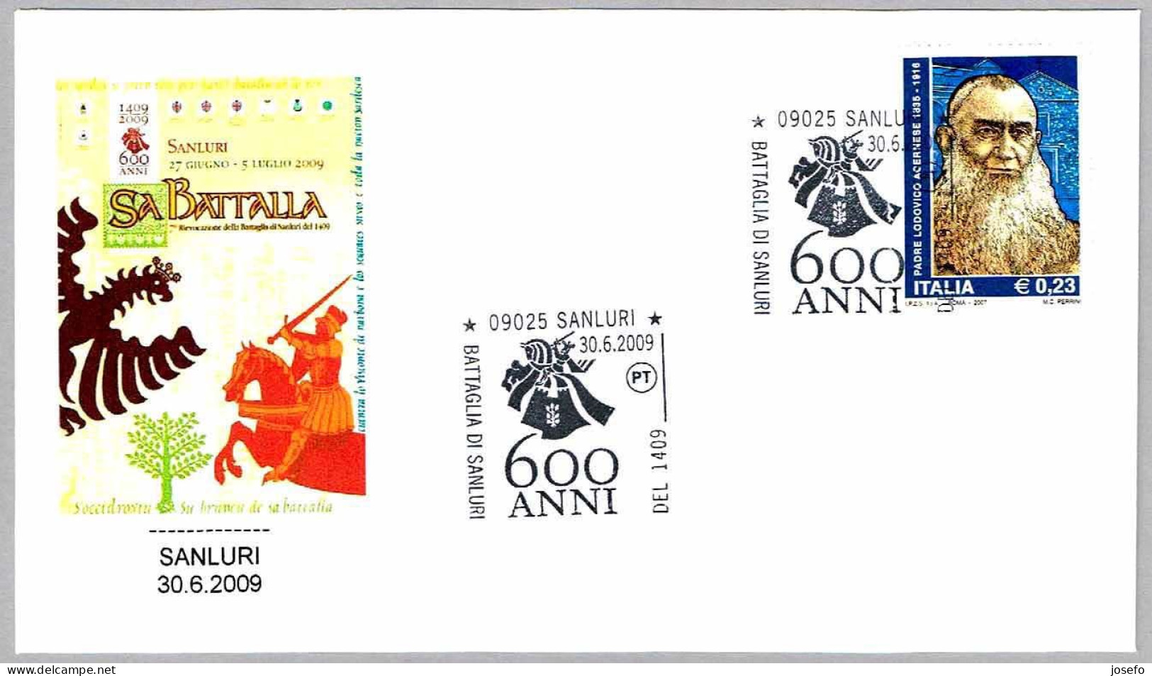 600 Años Batalla De SANLURI - CORONA DE ARAGON. Sanluri, Italia, 2009 - Militaria